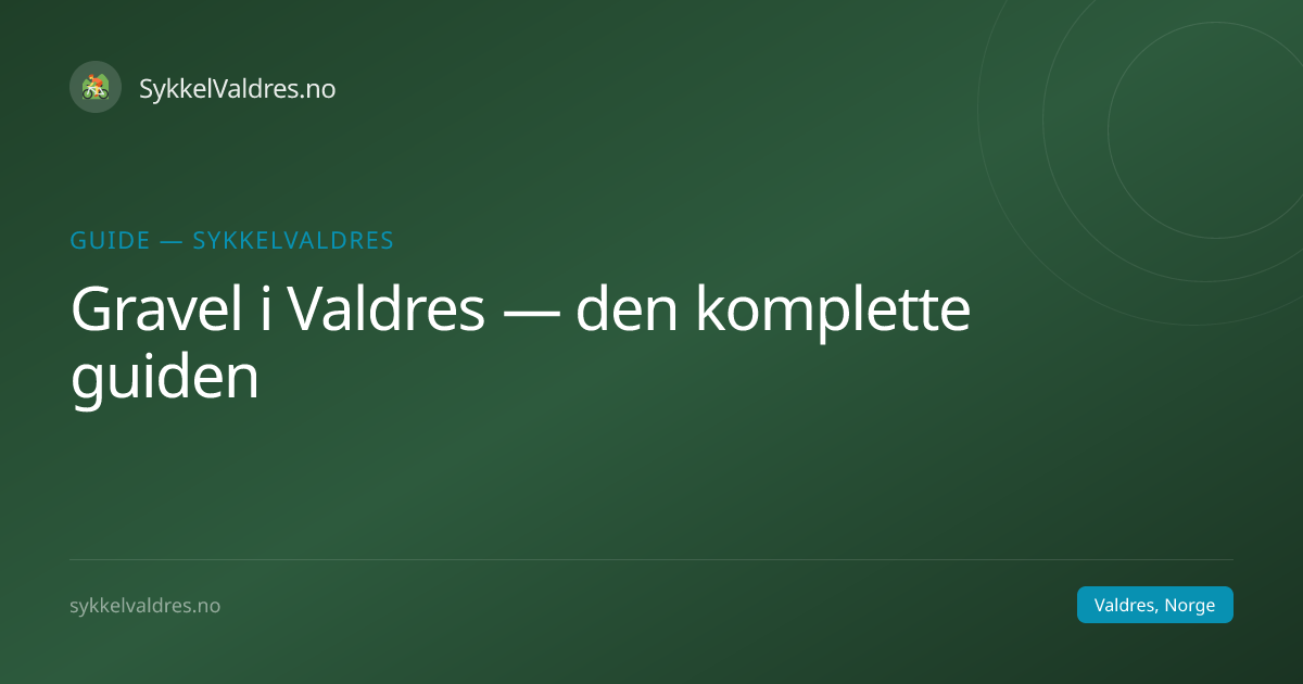 Gravel i Valdres — den komplette guiden | SykkelValdres